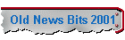 Old News Bits 2001